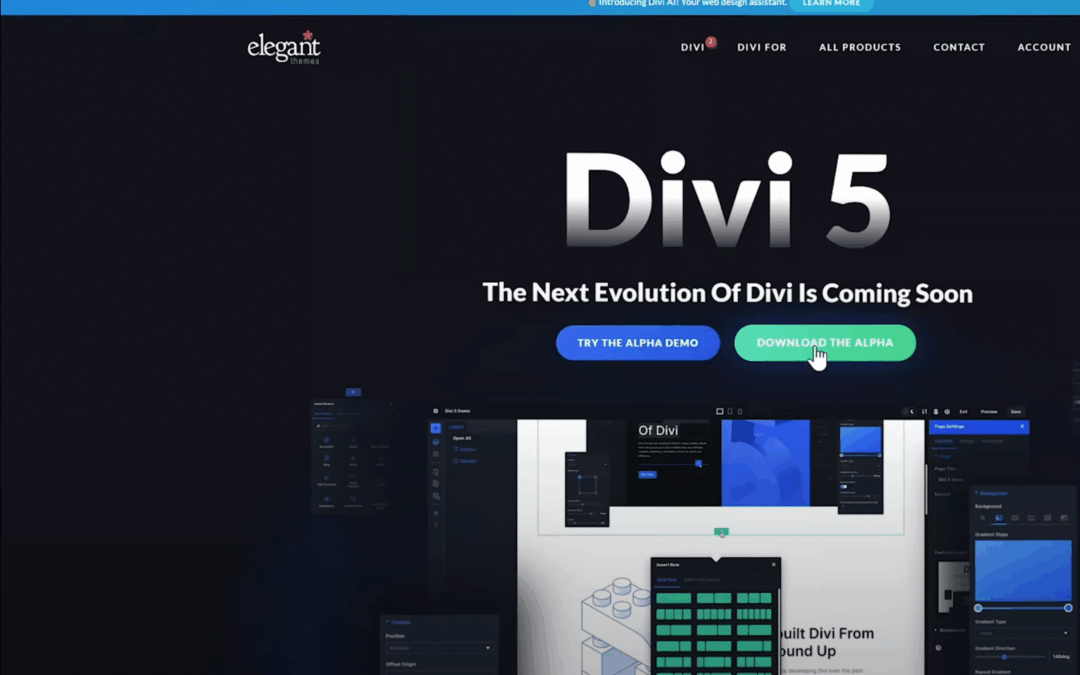 Visit the Elegant Themes website to download Divi 5. Divi 5 Interactions, Divi 5 Find and Replace, Divi 5 Group Carousel.